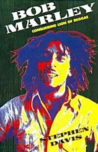Bob Marley : Conquering Lion of Reggae (Paperback, 2 Revised edition)