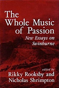 The Whole Music of Passion (Hardcover)