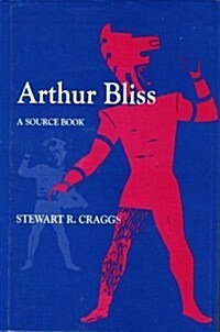 Arthur Bliss (Hardcover)