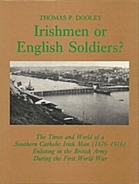 Irishmen Or English Soldiers? (Paperback)