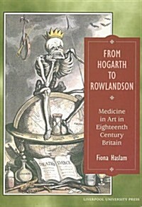 From Hogarth to Rowlandson (Paperback, Illustrated)