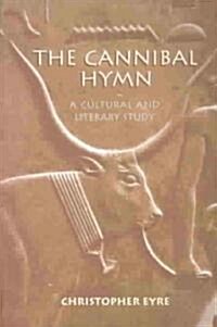 The Cannibal Hymn (Paperback)