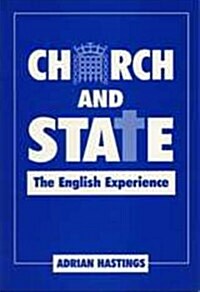 Church and State : The English Experience (Paperback)