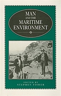 Man and the Maritime Environment (Paperback)