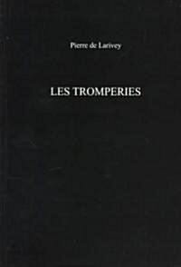 Les Tromperies (Paperback)