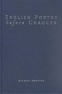 English Poetry Before Chaucer (Hardcover, Revised, Updated)