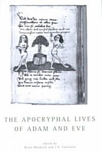 The Apocryphal Lives of Adam and Eve (Paperback)