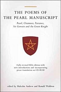 The Poems of the Pearl Manuscript : Pearl, Cleanness, Patience, Sir Gawain and the Green Knight (Paperback, 5 Revised edition)