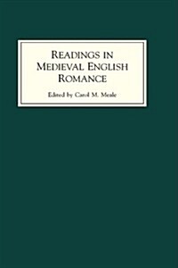 Readings in Medieval English Romance (Hardcover)