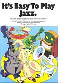 Its Easy to Play Jazz (Paperback)
