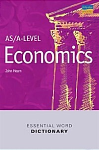 As/A Level Economics Essential Word Dictionary (Paperback)