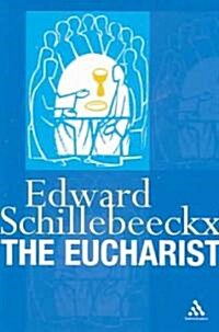 The Eucharist (Paperback)