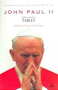 John Paul II : Reflections from The Tablet (Paperback)