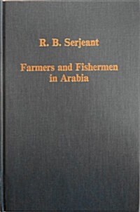 Farmers and Fishermen in Arabia (Hardcover)