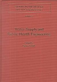 Water-Supply and Public Health Engineering (Hardcover)