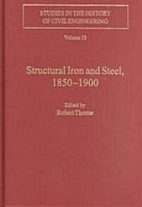 Structural Iron and Steel, 1850–1900 (Hardcover)