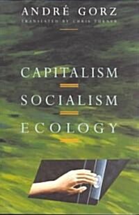 Capitalism, Socialism, Ecology (Paperback)