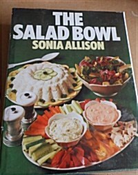 The Salad Bowl (Hardcover)