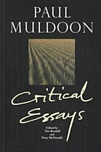 Paul Muldoon: Critical Essays Volume 41 (Paperback)