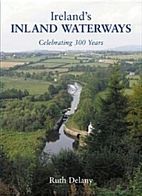 Irelands Inland Waterways (Paperback, 2 Revised edition)