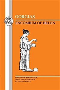 Gorgias: Encomium of Helen (Paperback)
