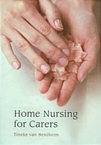 Home Nursing for Carers (Paperback)