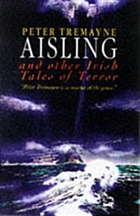 Aisling and Other Irish Tales of Terror (Paperback, New)