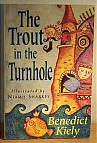 The Trout in the Turnhole (Paperback)