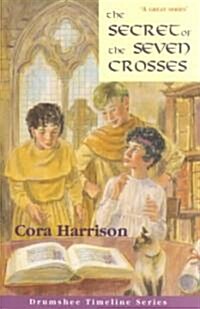 The Secret of the Seven Crosses (Paperback)