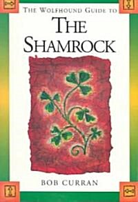 The Wolfhound Guide to the Shamrock (Paperback)