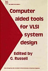 Computer Aided Tools for Vlsi System Design (Hardcover)