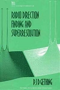 Radio Direction Finding and Superresolution (Hardcover, 2, Revised)