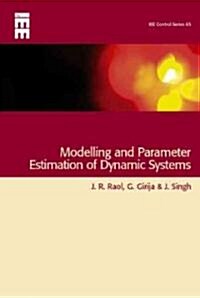 Modelling and Parameter Estimation of Dynamic Systems (Hardcover)