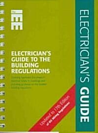 Electricians Guide to the Building Regulations (Paperback, 2)