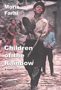 Children of the Rainbow (Paperback, New ed)