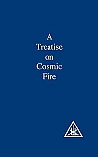 A Treatise on Cosmic Fire (Paperback, 2 Revised edition)