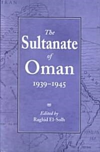 The Sultanate of Oman (Hardcover)
