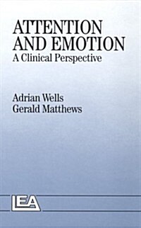 Attention and Emotion: A Clinical Perspective (Hardcover)