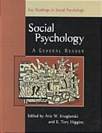 Social Psychology : A General Reader (Hardcover)
