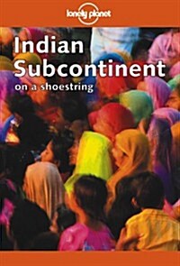 Lonely Planet Indian Subcontinent (Paperback)