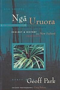 Nga Uruora/the Groves of Life (Paperback)