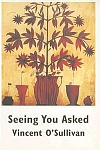 Seeing You Asked (Paperback)