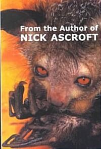 From the Author of Nick Ascroft (Paperback)
