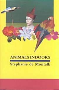 Animals Indoors (Paperback)