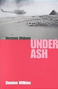 Nineteen Widows Under Ash (Paperback)