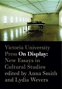 On Display: New Essays in Cultural Studies (Paperback)