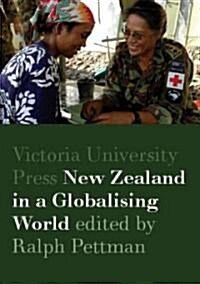 New Zealand in a Globalising World (Paperback)