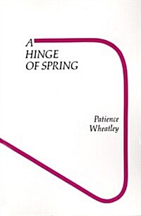 A Hinge of Spring (Paperback)