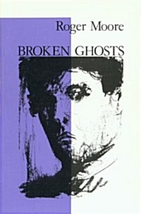 Broken Ghosts (Paperback)