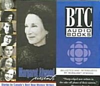 Margaret Atwood Presents: Stories by Canadas Best New Women Writers (Audio CD, Audio)
